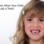 What To Expect When Your Baby Has Lost a Tooth